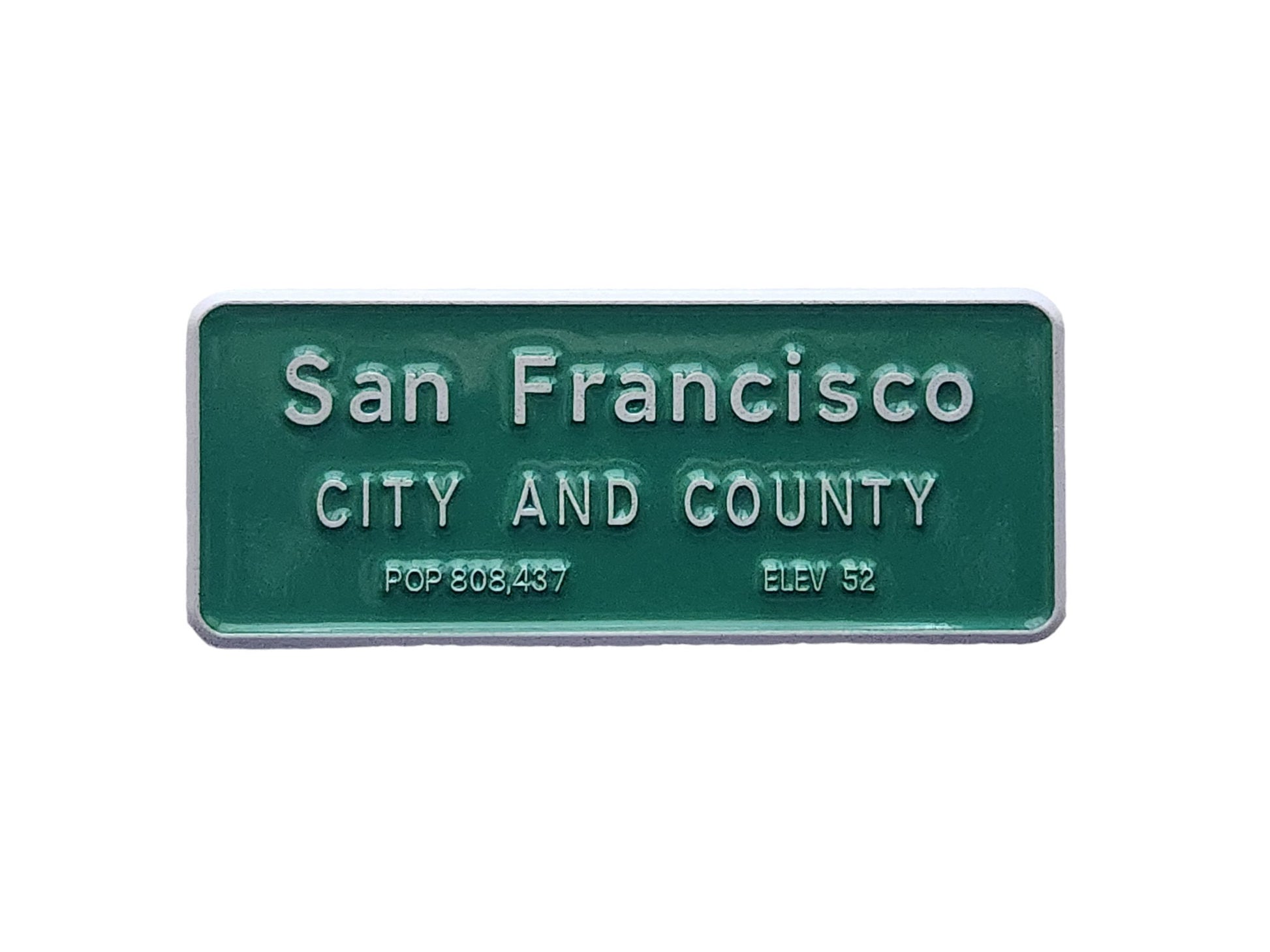 San Francisco City and County Limit Sign Inspired Pin