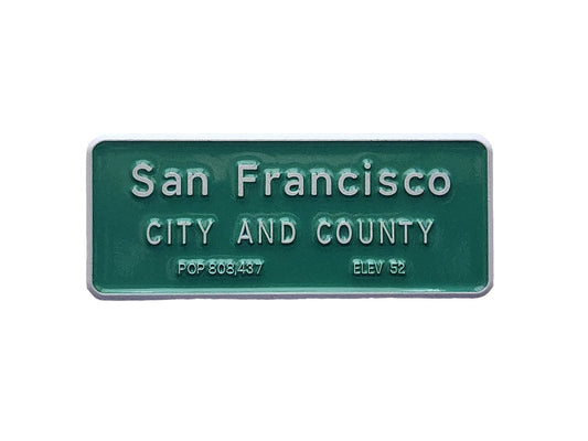 San Francisco City and County Limit Sign Inspired Pin